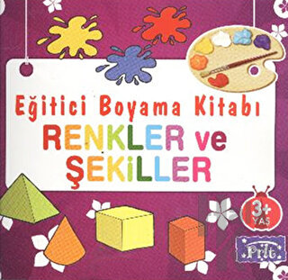 Eğitici Boyama Kitabı - Renkler ve Şekiller