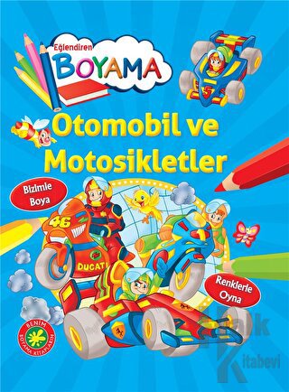 Eğlendiren Boyama - Otomobil ve Motosikletler - Halkkitabevi