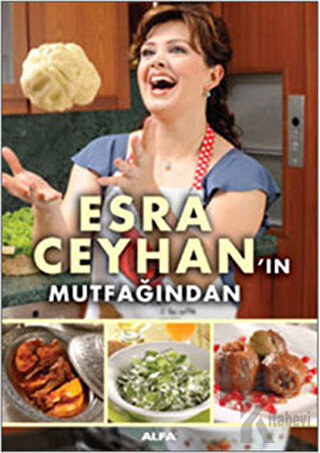 Esra Ceyhan’ın Mutfağından - Halkkitabevi