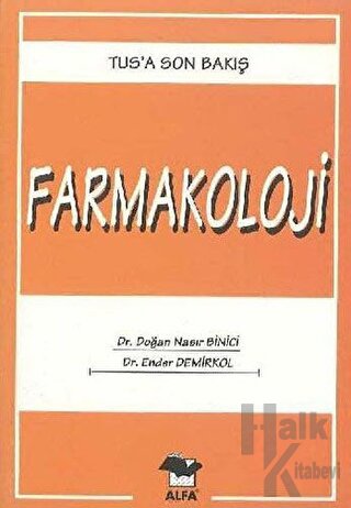 Farmakoloji Tus’a Son Bakış 2 - Halkkitabevi