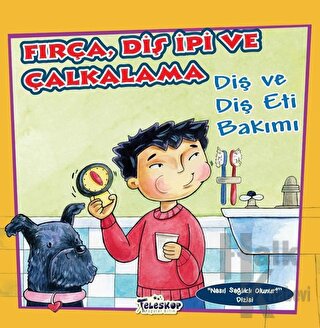 Fırça Diş İpi ve Çalkalama - Halkkitabevi