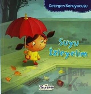 Gezegen Koruyucusu - Suyu İzleyelim - Halkkitabevi