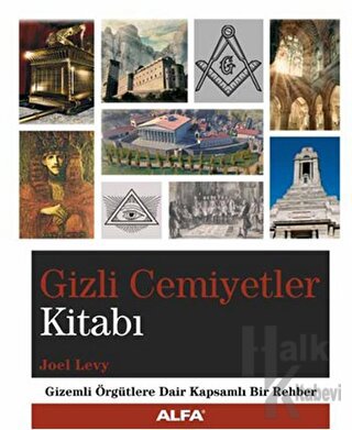 Gizli Cemiyetler Kitabı - Halkkitabevi