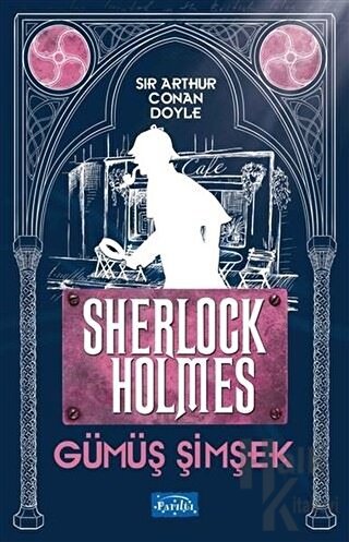 Gümüş Şimşek - Sherlock Holmes