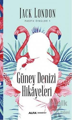 Güney Denizi Hikayeleri - Halkkitabevi