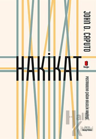 Hakikat - Postmodern Çağda Bilgelik Arayışı - Halkkitabevi