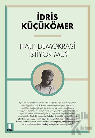 Halk Demokrasi İstiyor Mu?
