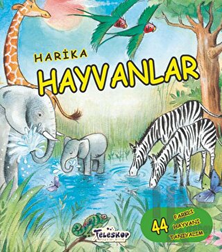 Harika Hayvanlar - Halkkitabevi