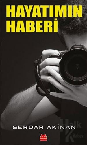 Hayatımın Haberi - Halkkitabevi