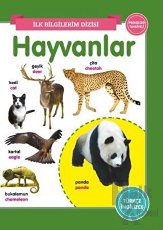 Hayvanlar - İlk Bilgilerim Dizisi - Halkkitabevi