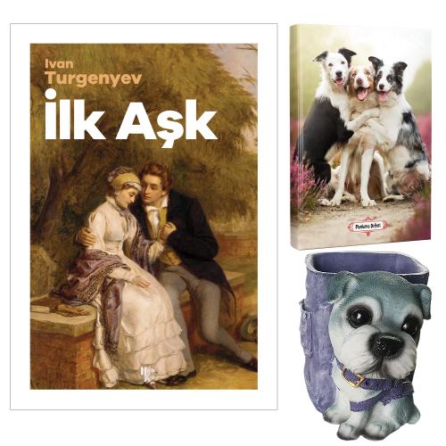 İlk Aşk - İvan Turgenyev ve Dekoratif Köpek Kalemlik - Neşeli Dostlar Planlama Defteri