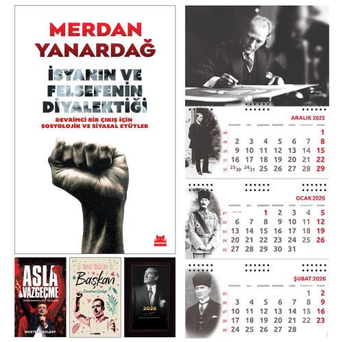 İsyanın ve Felsefenin Diyalektiği  - Asla Vazgeçme ve Yalnız Değilsin Başkan - İstikbal Ajanda - İmza Duvar Takvimi