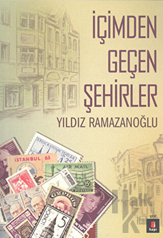 İçimden Geçen Şehirler