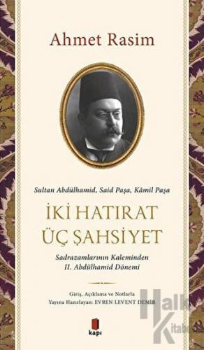 İki Hatırat Üç Şahsiyet