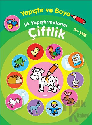 İlk Yapıştırmalarım Çiftlik - Halkkitabevi