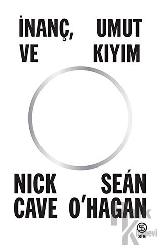 İnanç, Umut Ve Kıyım - Halkkitabevi