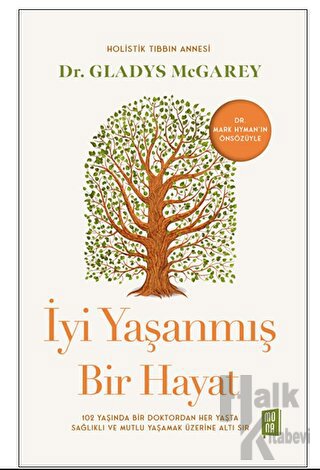 İyi Yaşanmış Bir Hayat