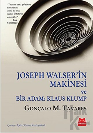 Joseph Walser’in Makinesi ve Bir Adam: Klaus Klump - Halkkitabevi