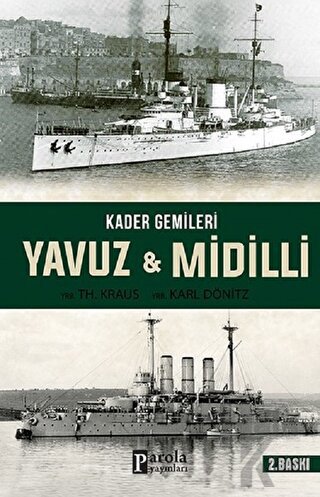 Kader Gemileri Yavuz ve Midilli