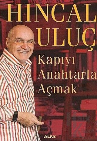 Kapıyı Anahtarla Açmak - Halkkitabevi