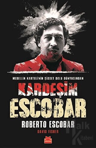 Kardeşim Escobar