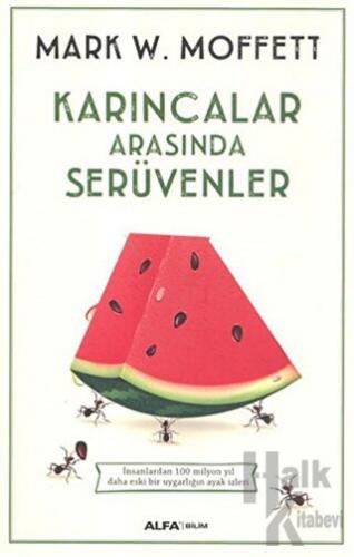 Karıncalar Arasında Serüvenler - Halkkitabevi