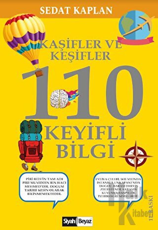 Kaşifler ve Keşifler 110 Keyifli Bilgi