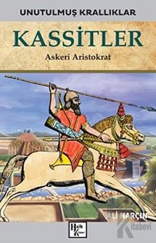 Kassitler - Unutulmuş Krallıklar