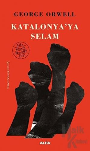 Katalonya’ya Selam (Ciltli)