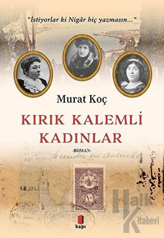 Kırık Kalemli Kadınlar