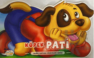 Köpek Pati - Yavru Hayvan Hikayeleri Serisi (Ciltli) - Halkkitabevi