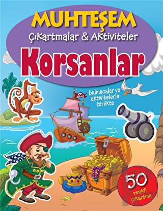 Korsanlar - Muhteşem Çıkartmalar ve Aktiviteler - Halkkitabevi