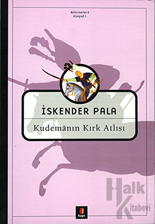 Kudemanın Kırk Atlısı - Halkkitabevi