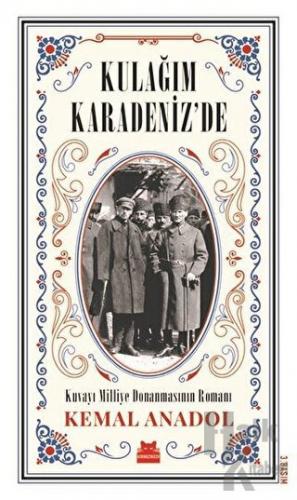 Kulağım Karadeniz'de