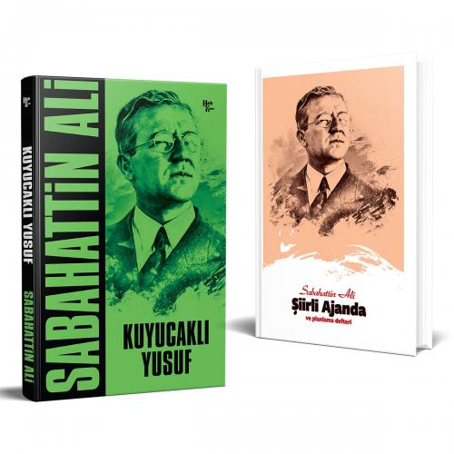 Sabahattin Ali - Kuyucaklı Yusuf ve Şiirli Planlama Defteri