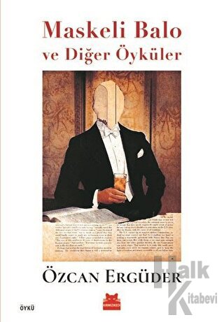 Maskeli Balo ve Diğer Öyküler - Halkkitabevi