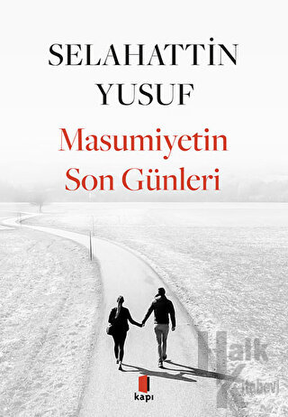 Masumiyetin Son Günleri