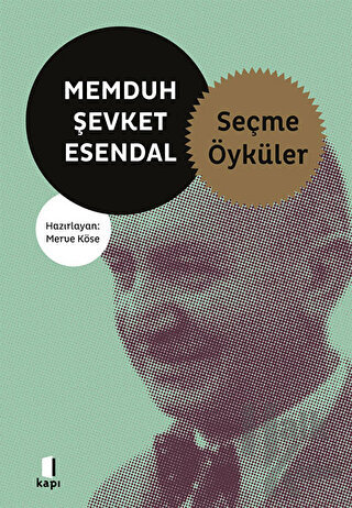 Memduh Şevket Esendal Seçme Öyküler - Halkkitabevi