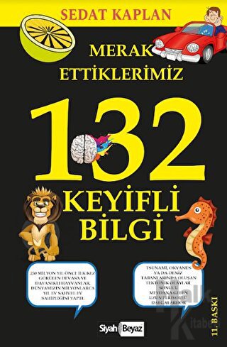 Merak Ettiklerimiz 132 Keyifli Bilgi - Halkkitabevi