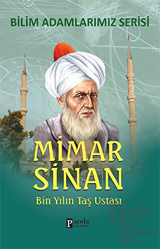 Mimar Sinan - Bilim Adamlarımız Serisi