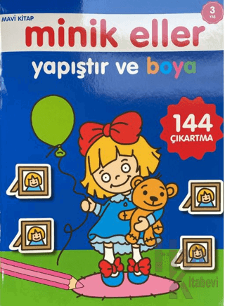 Minik Eller Yapıştır Ve Boya - Mavi Kitap - Halkkitabevi