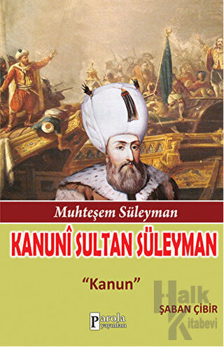 Muhteşem Süleyman: Kanuni Sultan Süleyman - Halkkitabevi