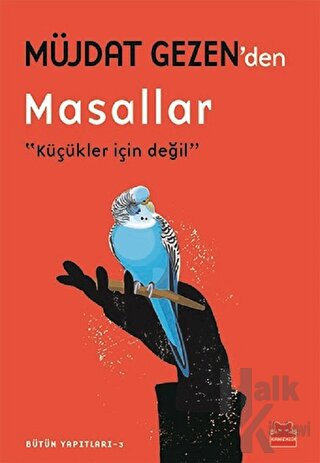 Müjdat Gezen'den Masallar