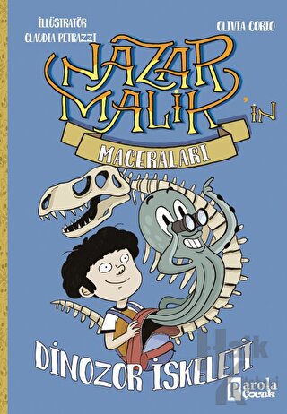 Nazar Malik’in Maceraları - Dinozor İskeleti - Halkkitabevi