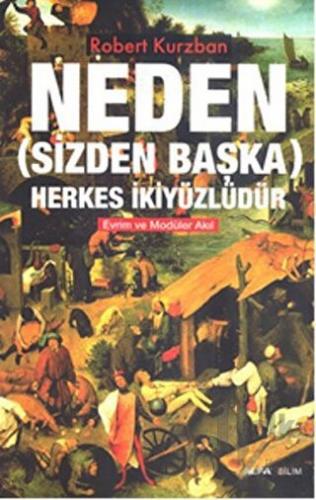 Neden (Sizden Başka) Herkes İkiyüzlüdür - Halkkitabevi