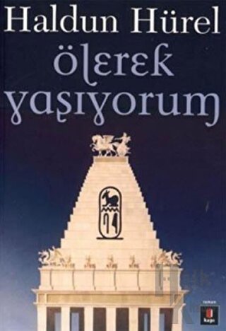 Ölerek Yaşıyorum