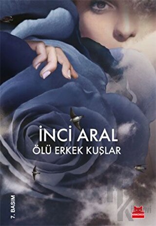 Ölü Erkek Kuşlar - Halkkitabevi