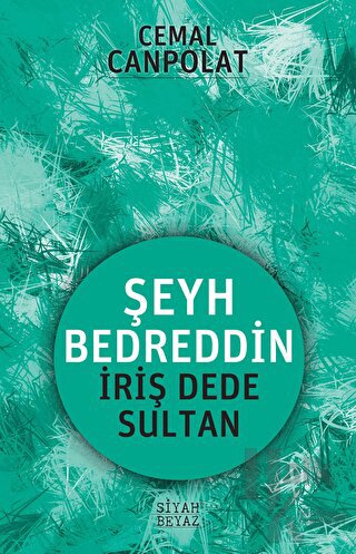 Osmanlı’nın Gerçek Manevi Temeli