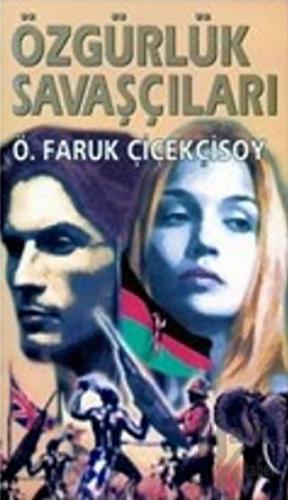 Özgürlük Savaşçıları