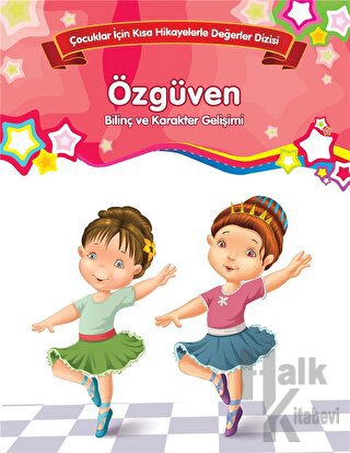 Özgüven - Bilinç ve Karakter Gelişimi (Büyük Boy)